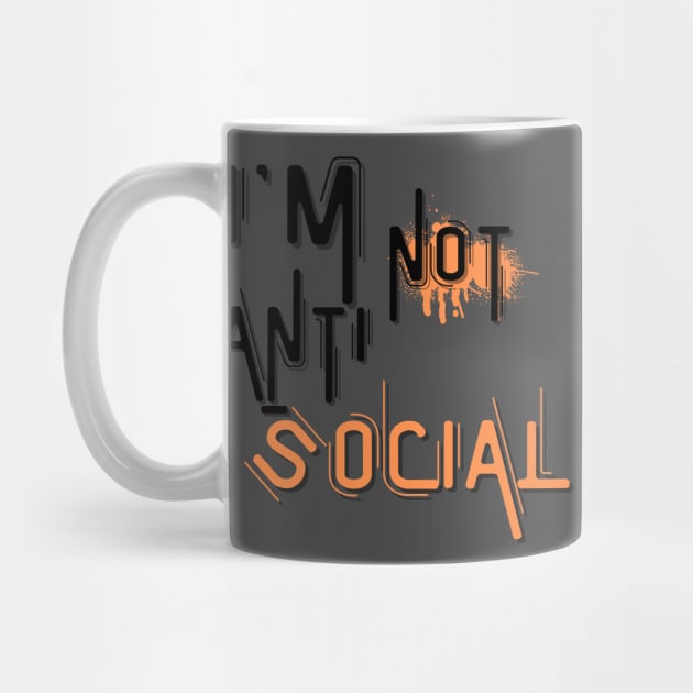 I'm not anti social by ByuDesign15